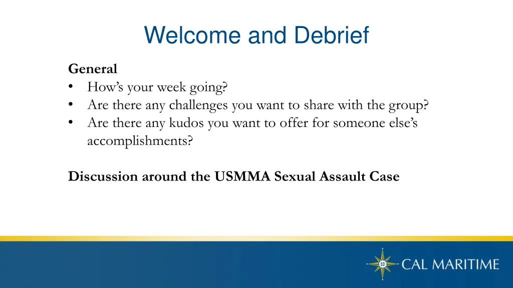 welcome and debrief