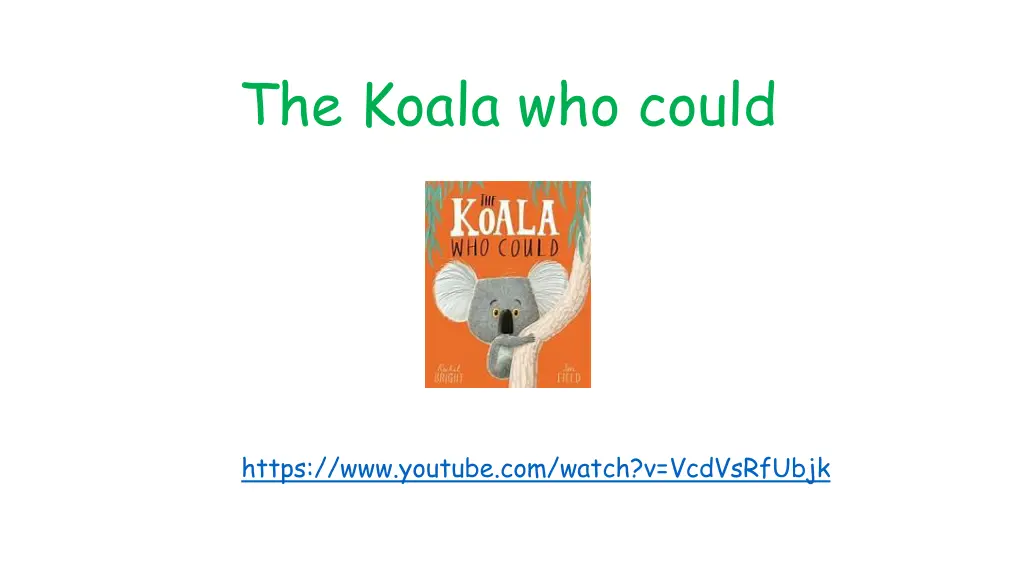 the koala who could
