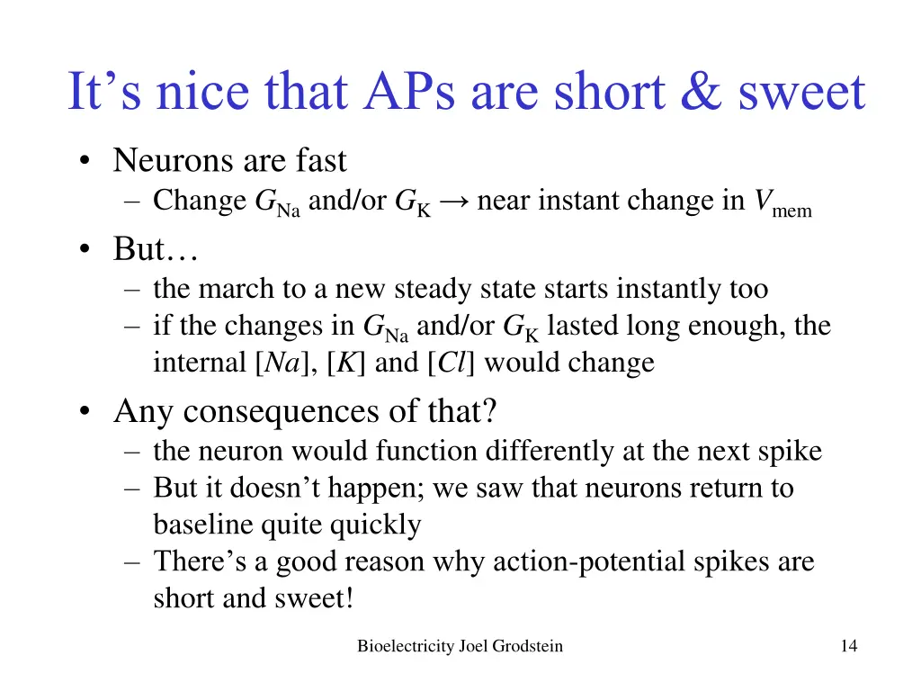 it s nice that aps are short sweet neurons