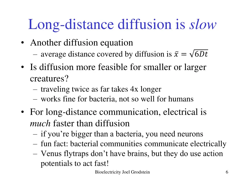 long distance diffusion is slow another diffusion