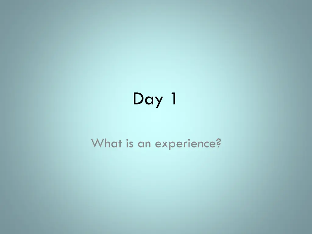 day 1