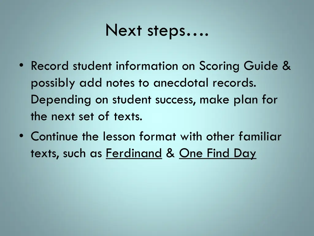 next steps
