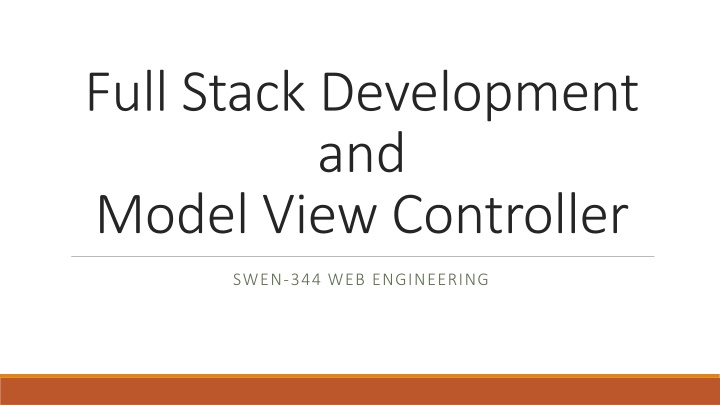 full stack development and model view controller