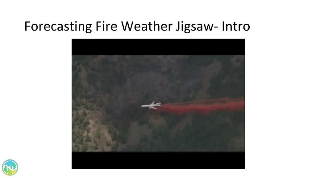 forecasting fire weather jigsaw intro