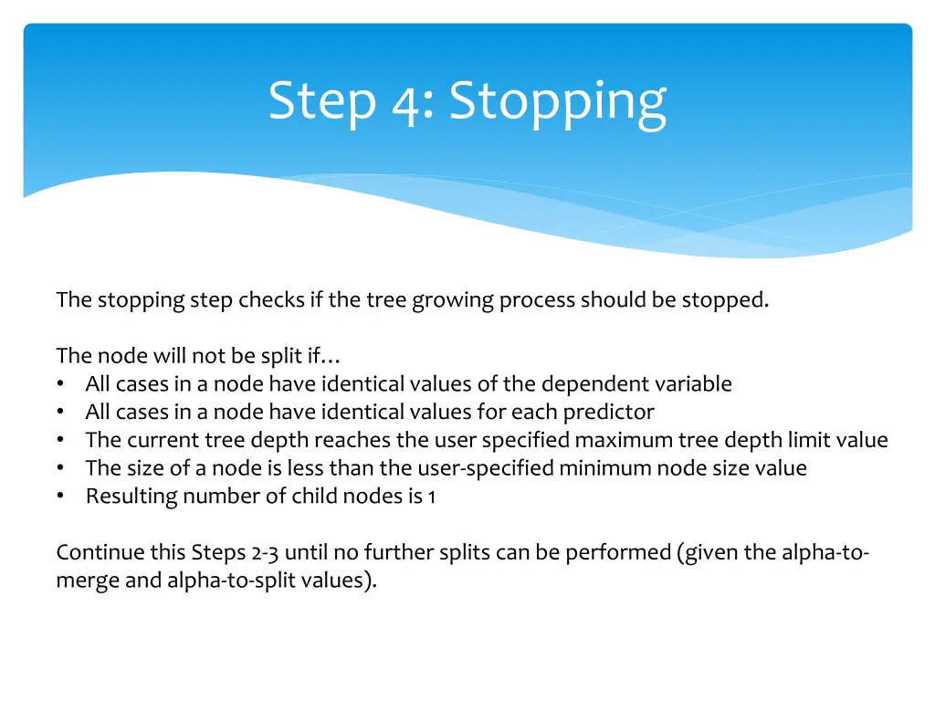 step 4 stopping