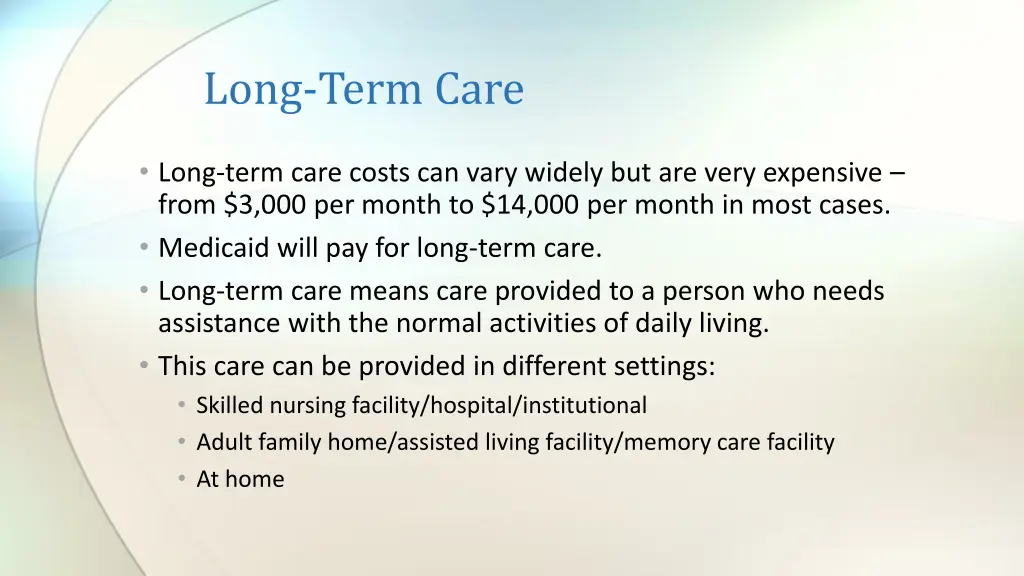 long term care