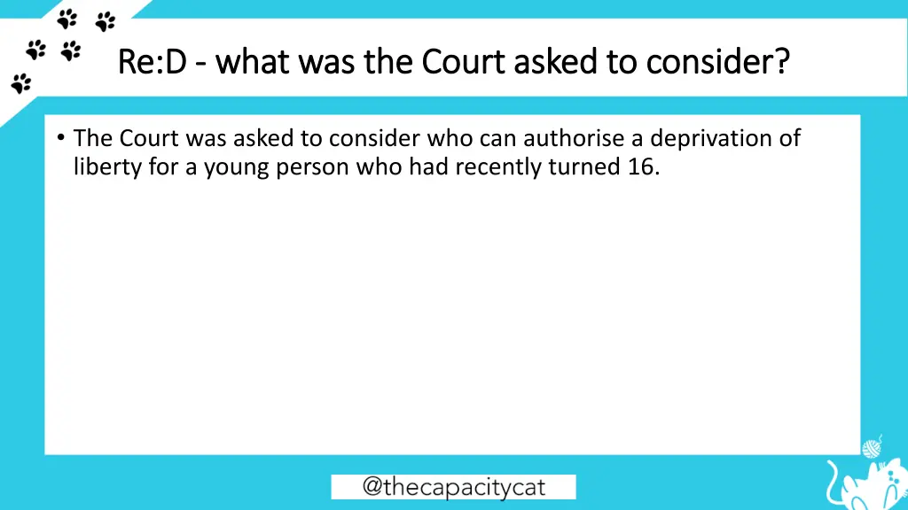 re d re d what was the court asked to consider