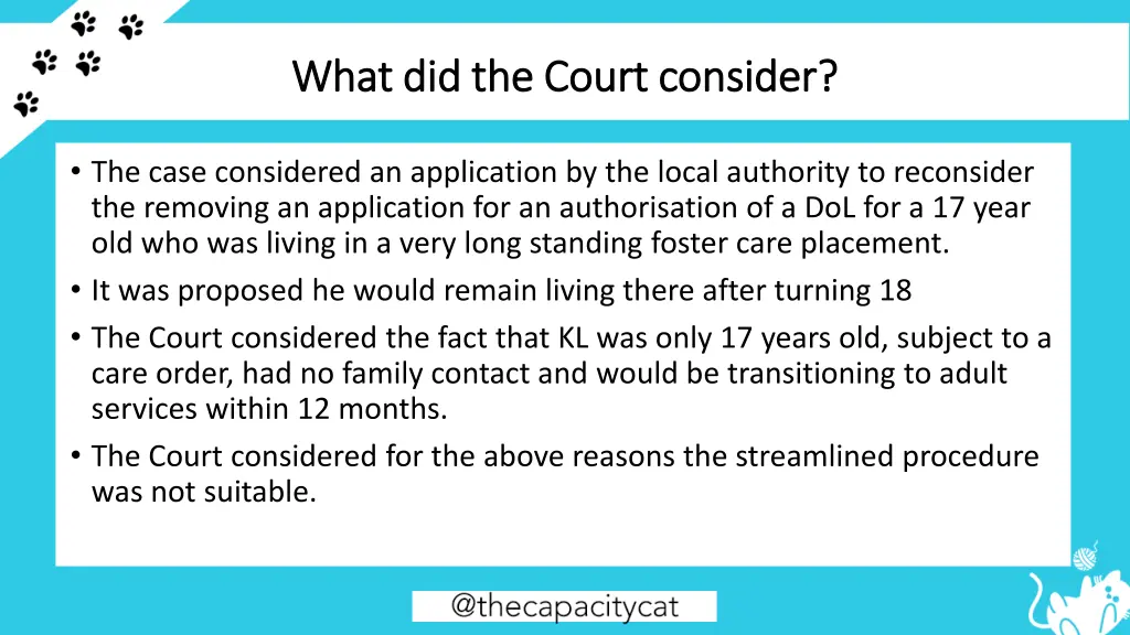 what did the court consider what did the court