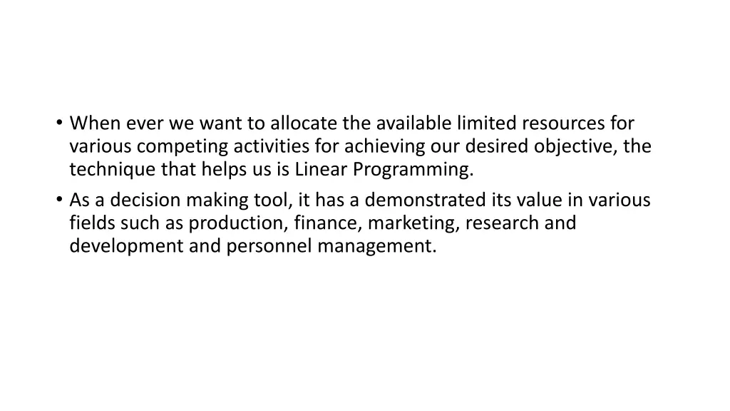 when ever we want to allocate the available