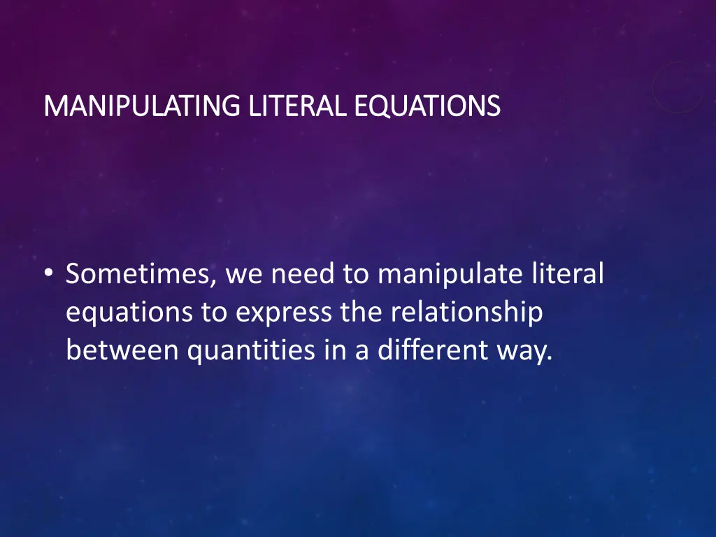 manipulating literal equations manipulating