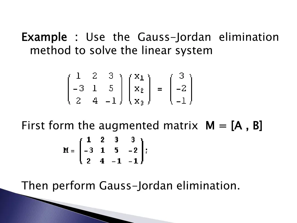 example method to solve the linear system