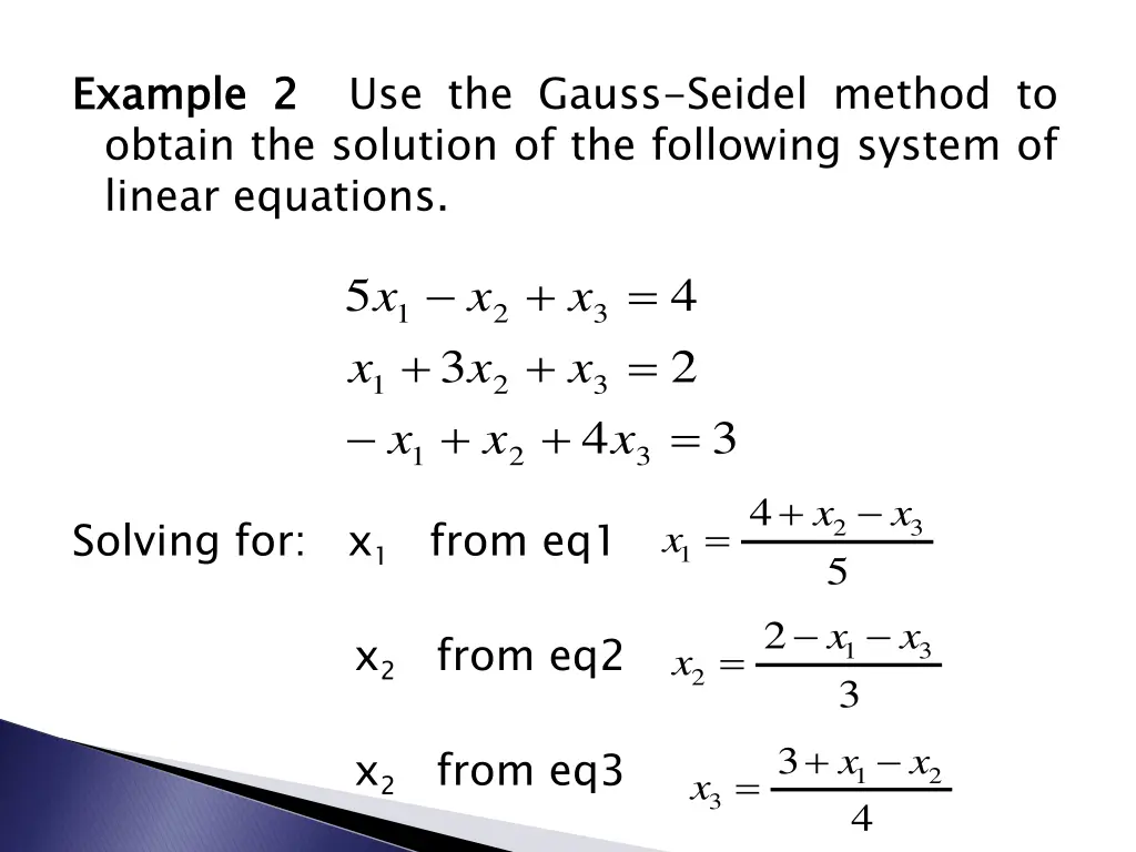 example obtain the solution of the following