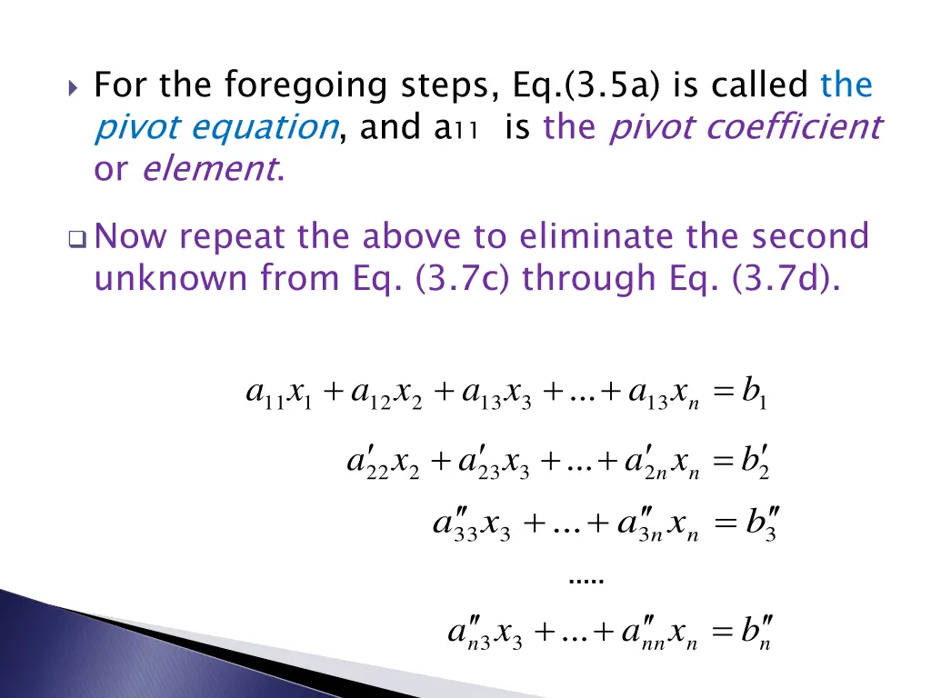 for the foregoing steps eq 3 5a is called