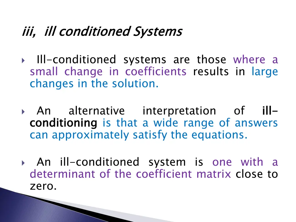 iii ill conditioned systems