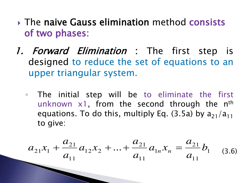 the naive gauss elimination of two phases