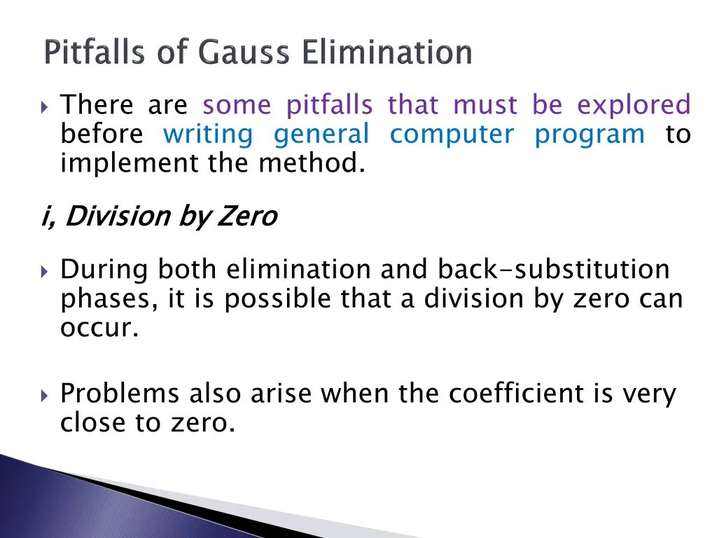 there are some pitfalls that must be explored