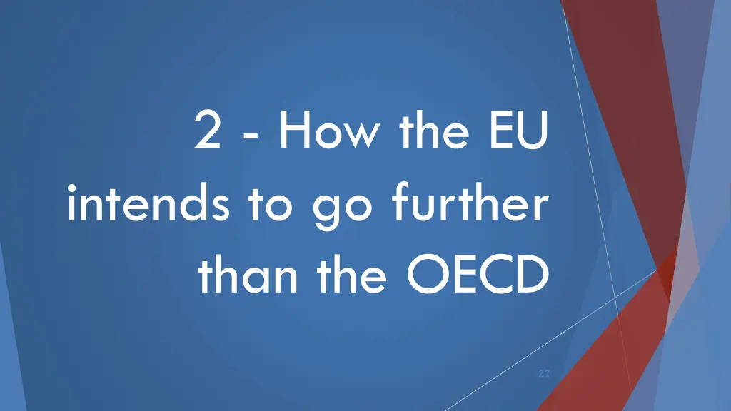 2 how the eu intends to go further than the oecd
