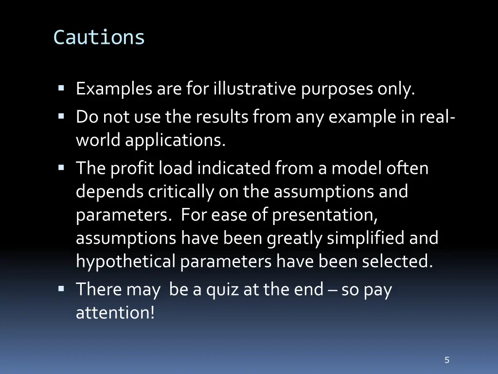 cautions