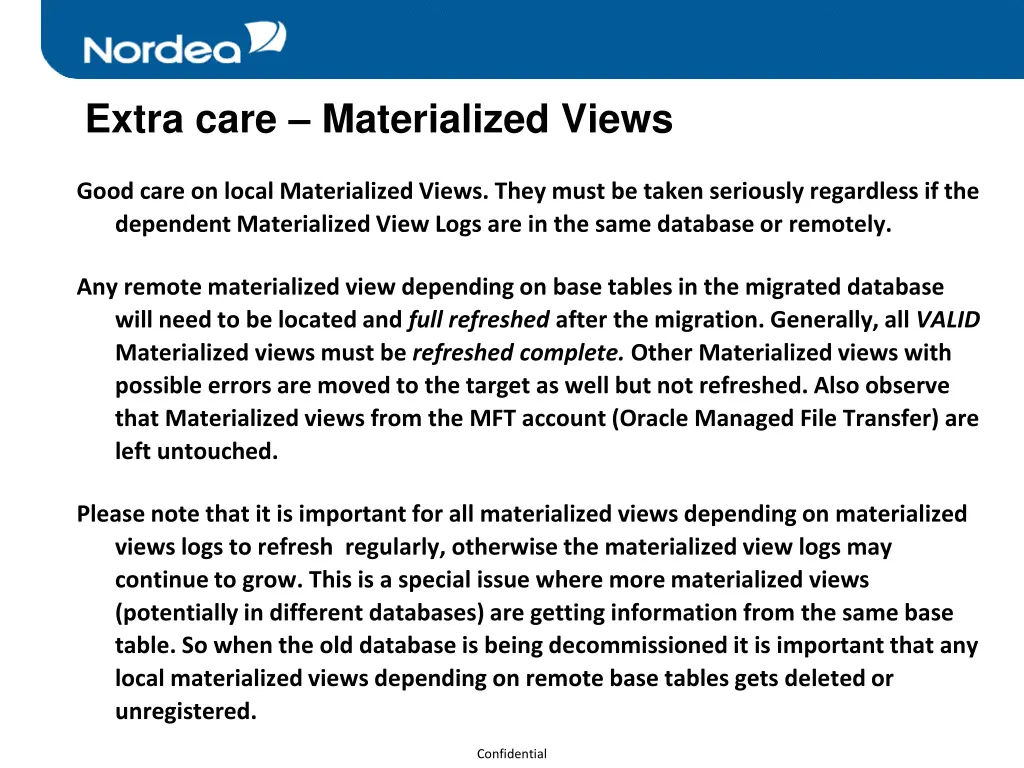 extra care materialized views