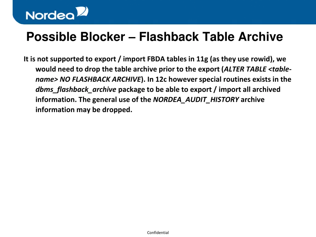 possible blocker flashback table archive