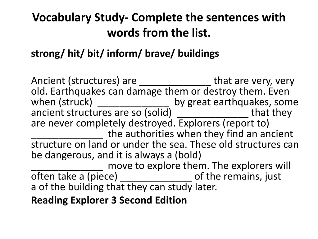 vocabulary study complete the sentences with