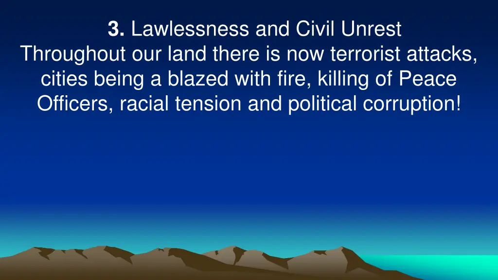 3 lawlessness and civil unrest throughout