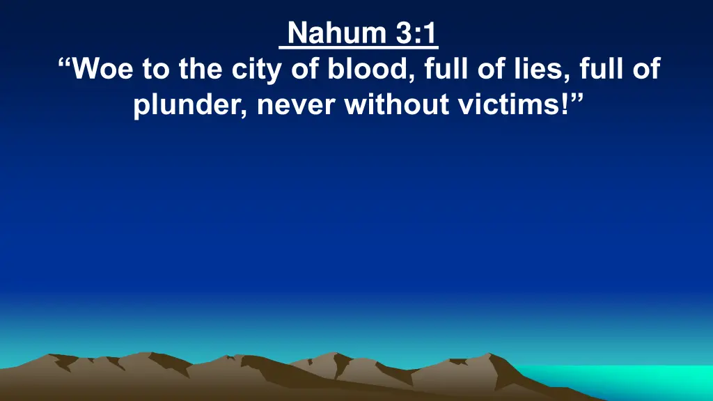 nahum 3 1