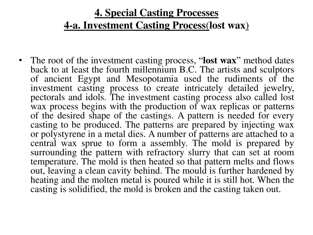 4 special casting processes 4 a investment