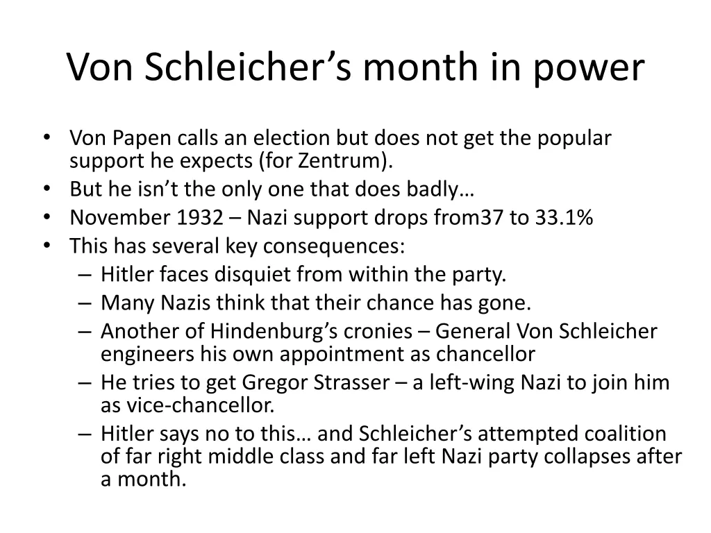von schleicher s month in power