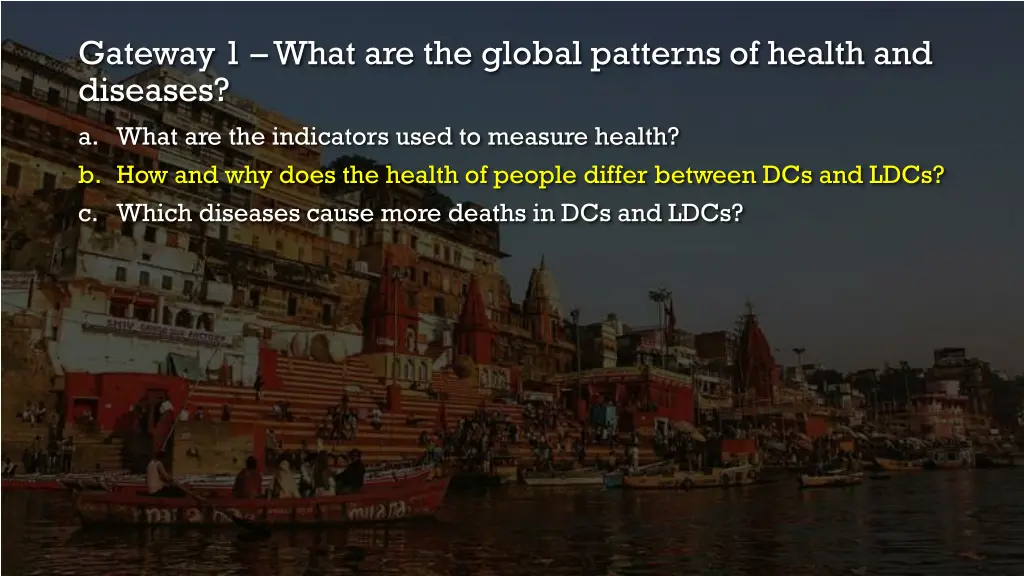 gateway 1 what are the global patterns of health 1