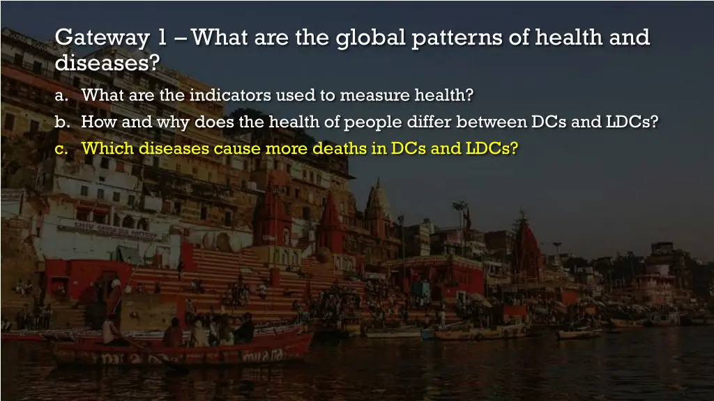 gateway 1 what are the global patterns of health 2