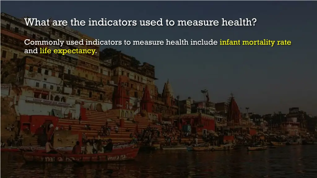 what are the indicators used to measure health