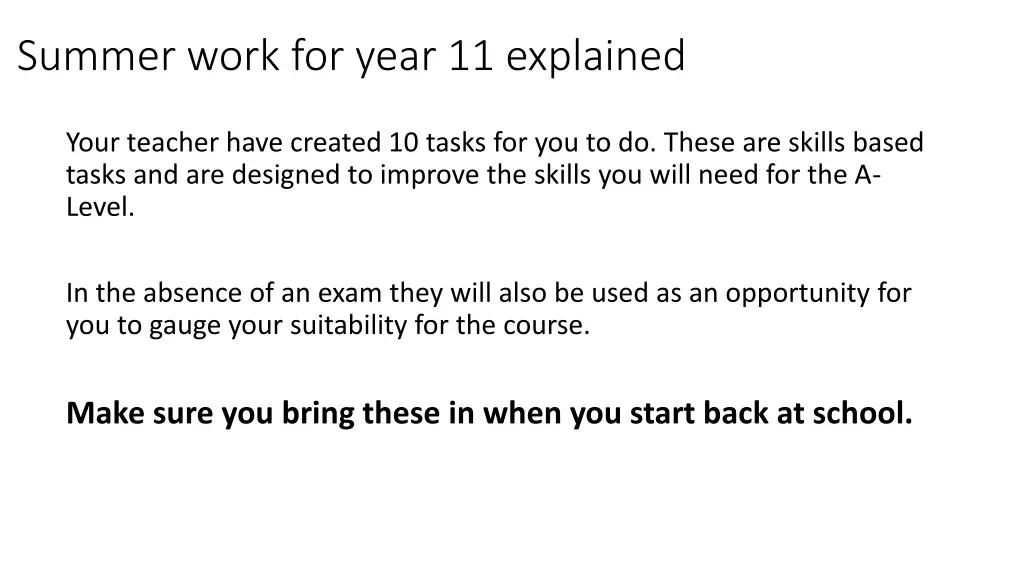 summer work for year 11 explained