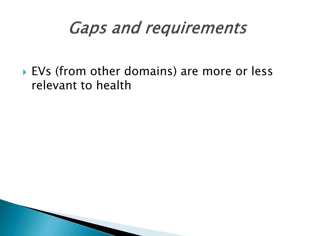 evs from other domains are more or less relevant