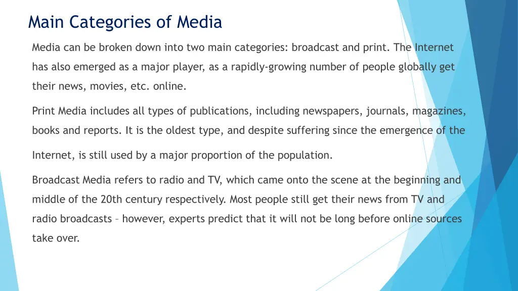main categories of media