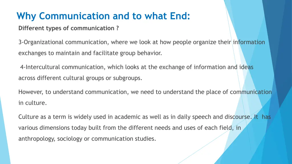 why communication and to what end different types