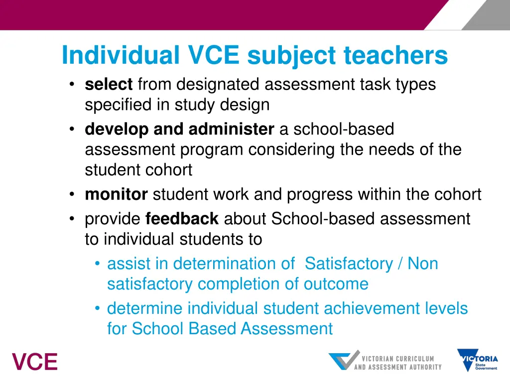 individual vce subject teachers select from