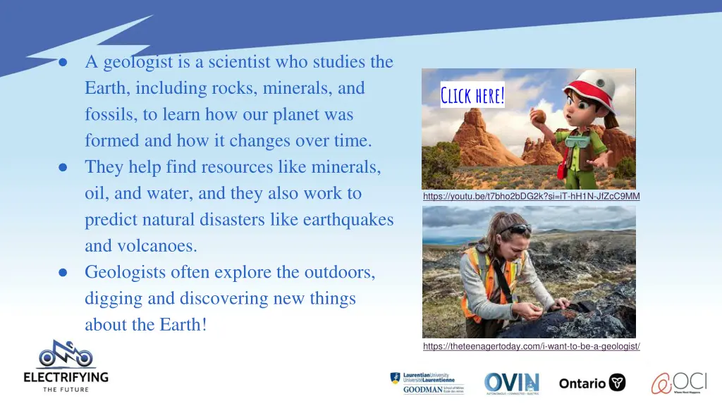a geologist is a scientist who studies the earth