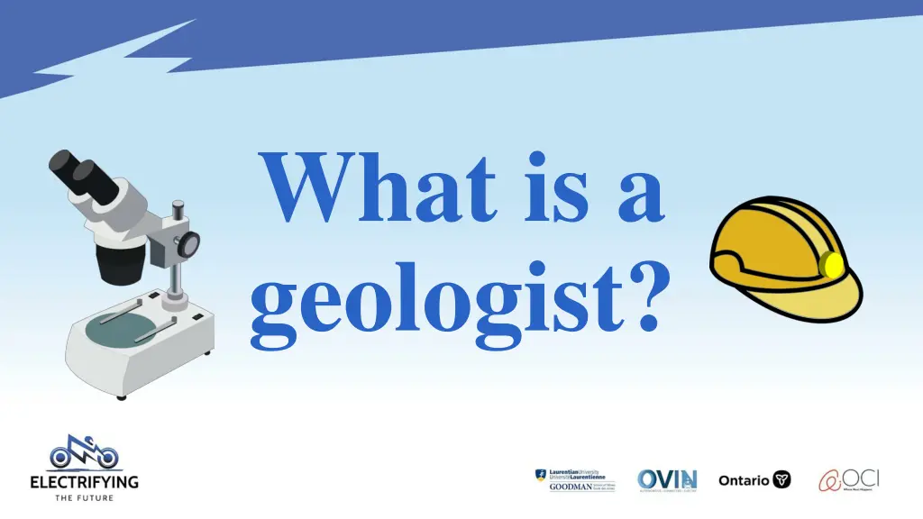 what is a geologist