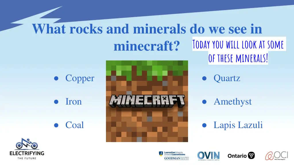 what rocks and minerals do we see in minecraft