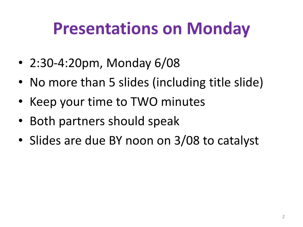presentations on monday