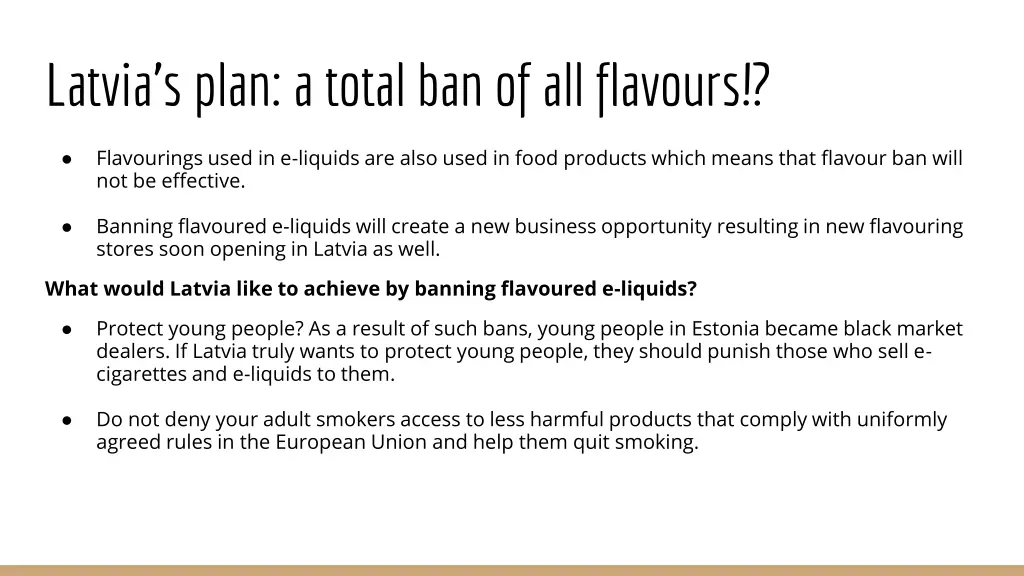 latvia s plan a total ban of all flavours