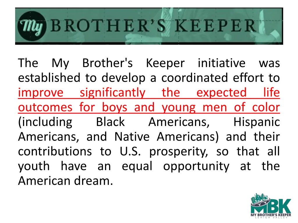 the established to develop a coordinated effort