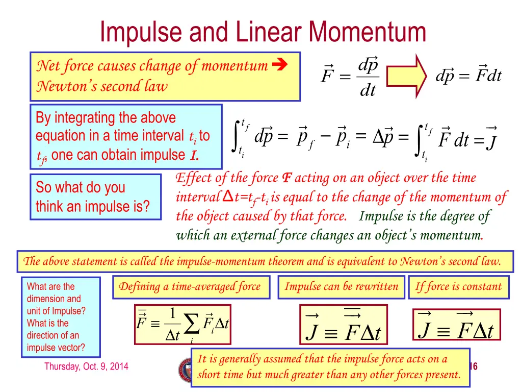 impulse and linear momentum net force causes