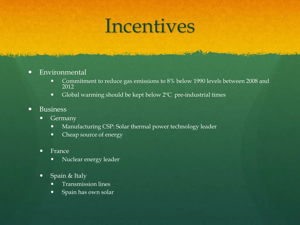 incentives