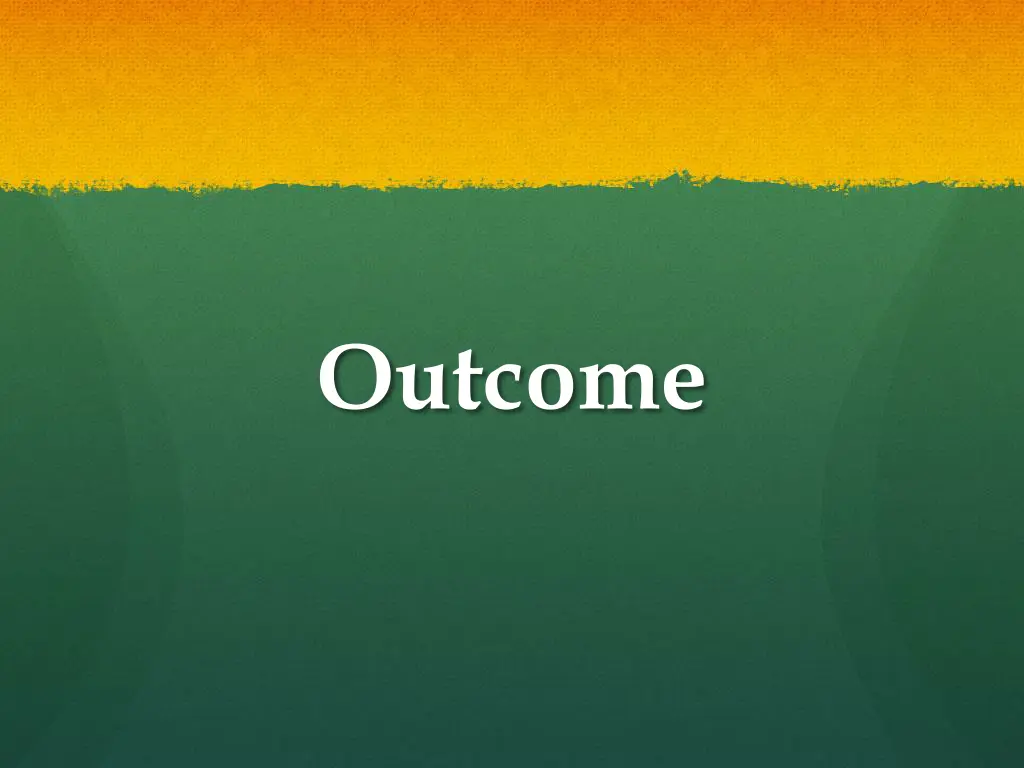 outcome
