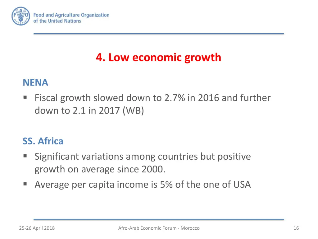 4 low economic growth
