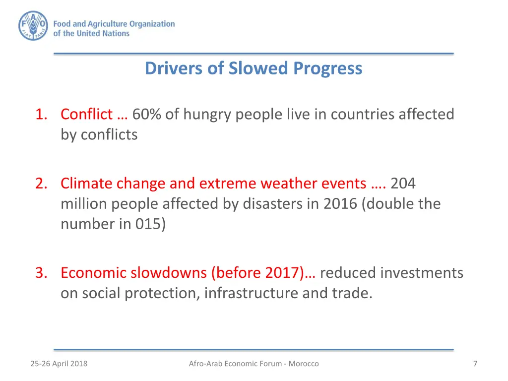 drivers of slowed progress
