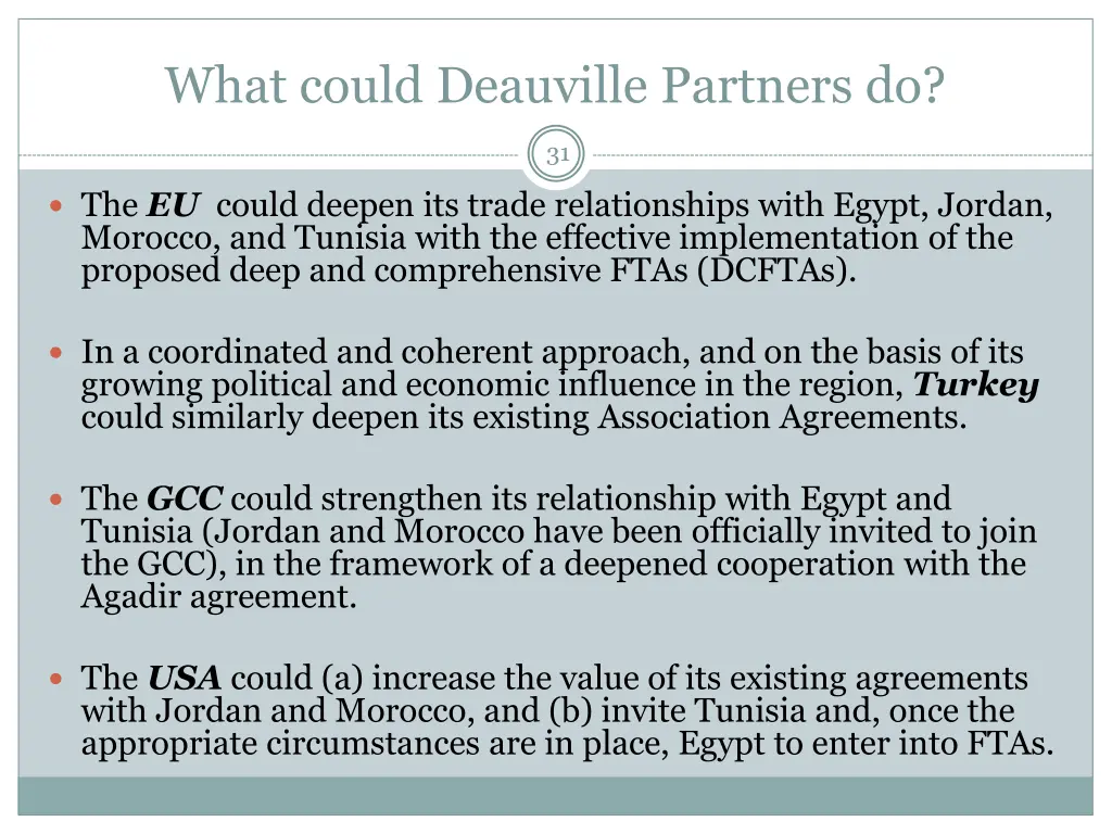 what could deauville partners do