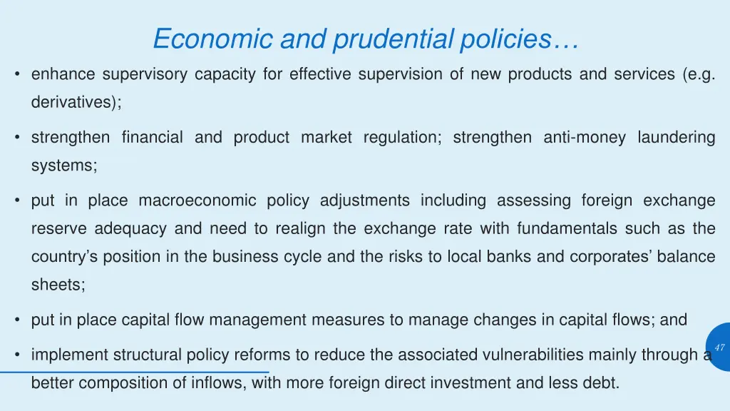 economic and prudential policies